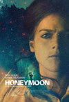 HONEYMOON Movie Poster
