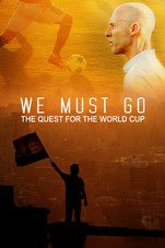 We Must Go! Movie Poster