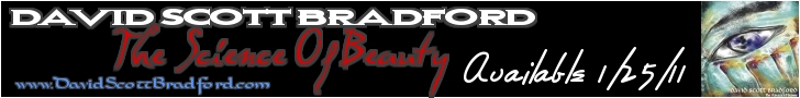 The Science of Beauty ~ music by David Scott Bradford